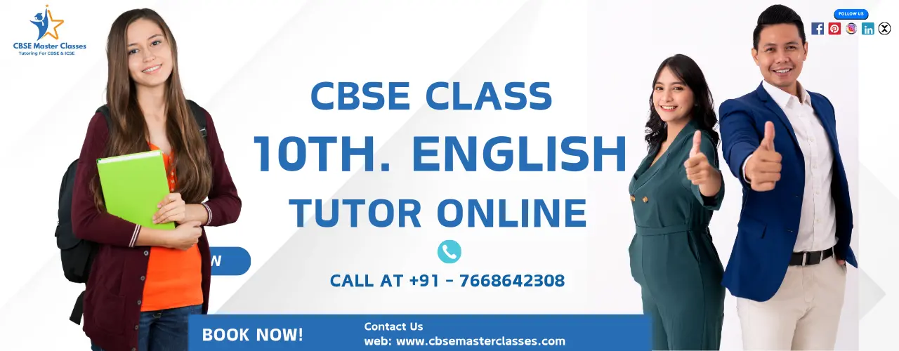 Excel With CBSE Class 10 English Tutors | CBSE Master Classes Academy
